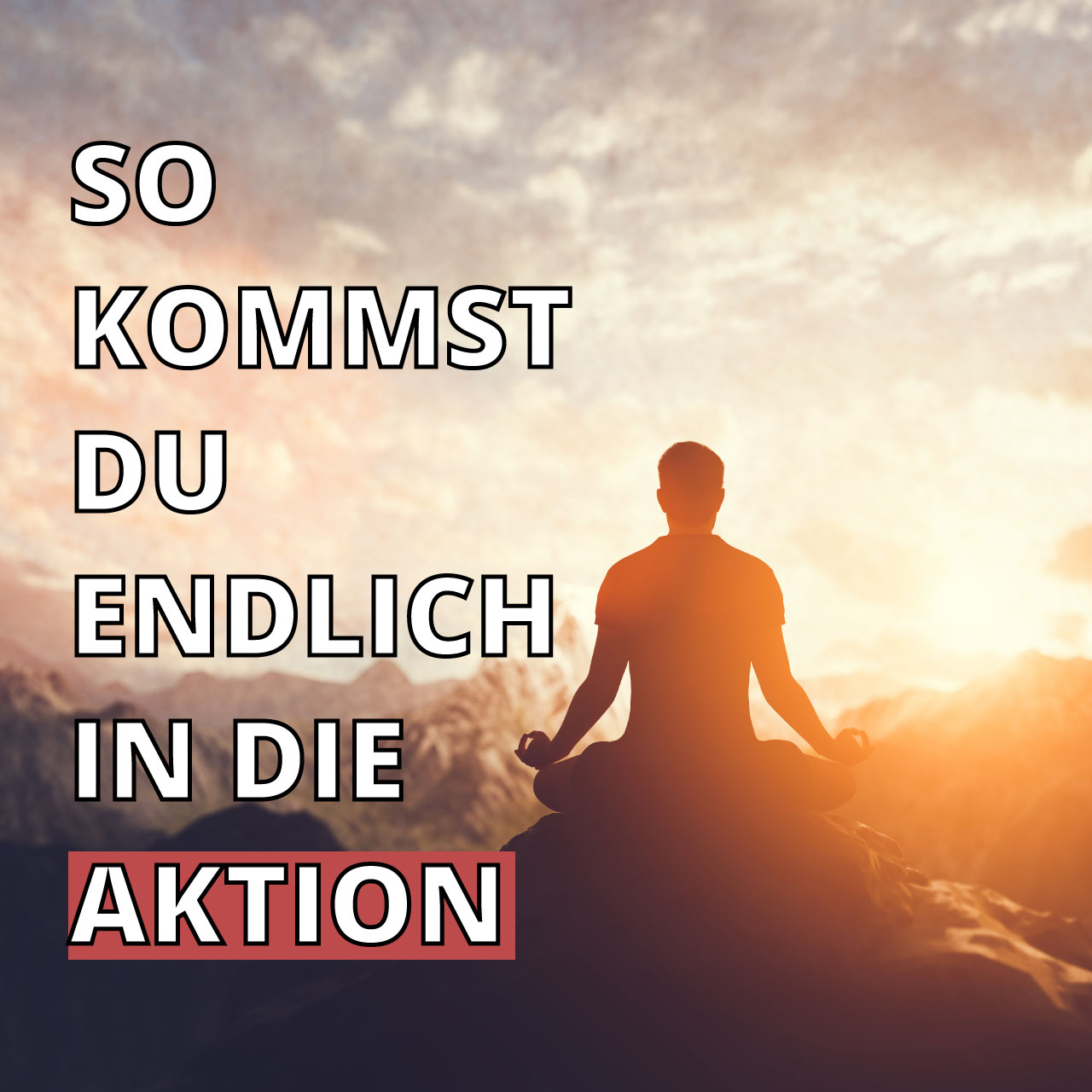 Von der Prokrastination zur Aktion: Warum der beste Zeitpunkt immer jetzt ist