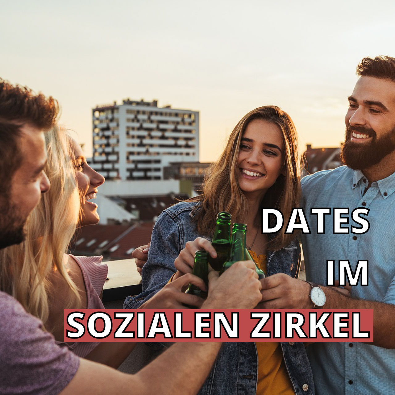 Wie du spielend leicht im sozialen Zirkel flirtest und deine Traumfrau findest – Tipps vom Dating-Coach München