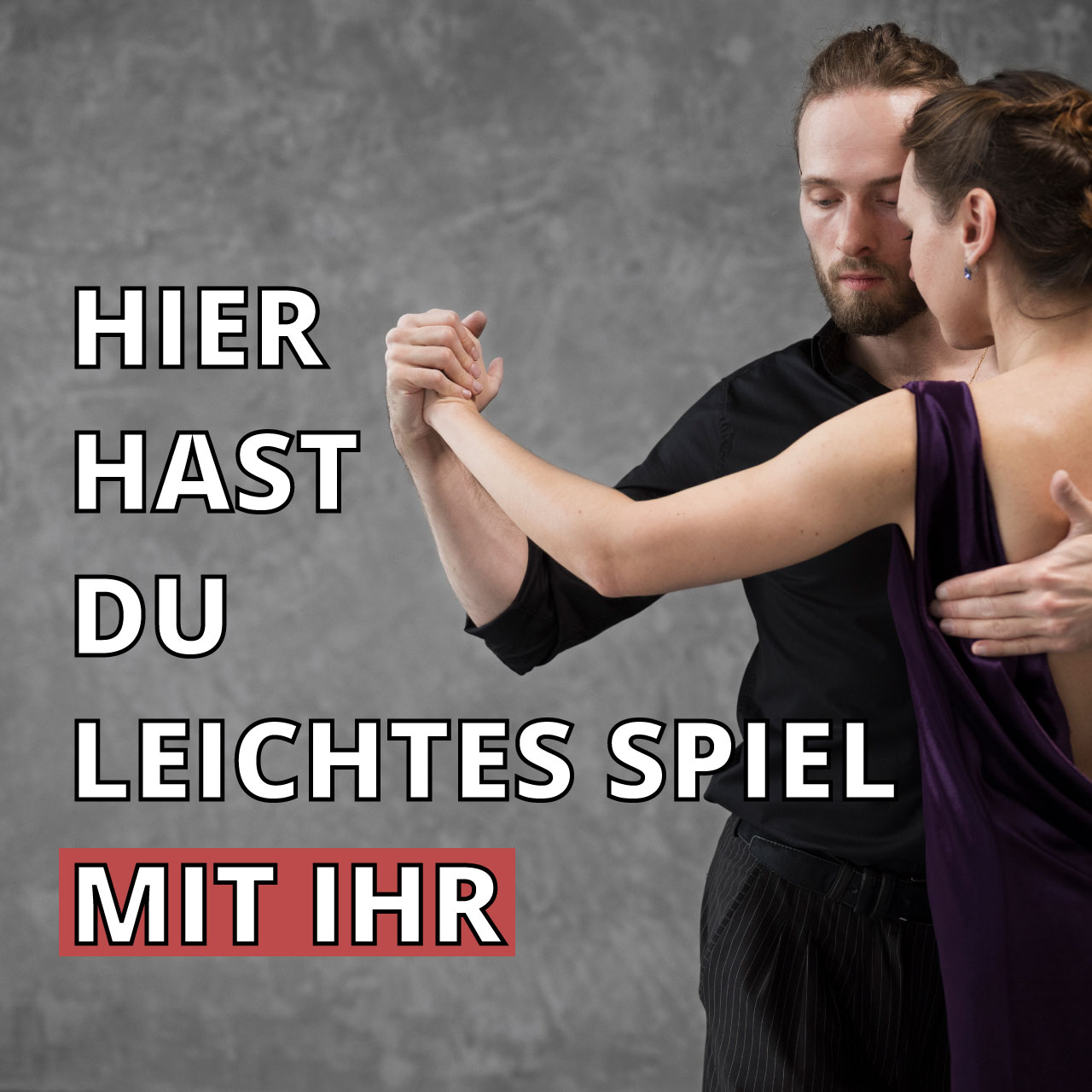 Hier hast Du leichtes Spiel mit ihr