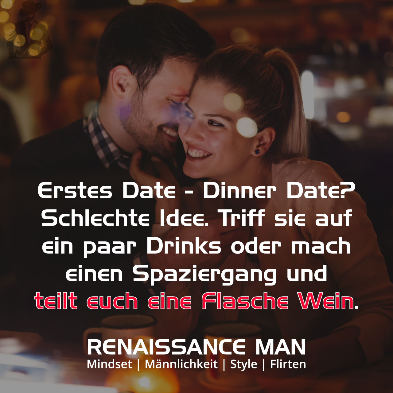 Clever daten: Warum ein Dinner Date beim ersten Treffen nicht die beste Idee ist!